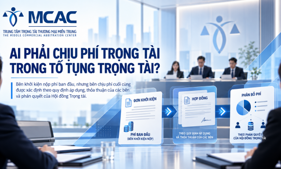 AI PHẢI CHỊU PHÍ TRỌNG TÀI TRONG TỐ TỤNG TRỌNG TÀI?