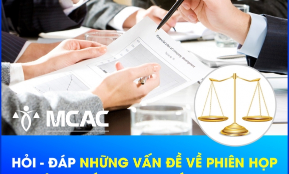 Hỏi - Đáp những vấn đề về phiên họp giải quyết tranh chấp tại MCAC