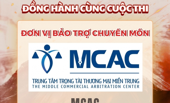 TRUNG TÂM TRỌNG TÀI THƯƠNG MẠI MIỀN TRUNG (MCAC) BẢO TRỢ VỀ CHUYÊN MÔN CHO CUỘC THI “ĐẤU TRƯỜNG CÔNG LÝ – JUSTICE BATTLE” GIỮA CÁC TRƯỜNG ĐÀO TẠO CHUYÊN NGÀNH VỀ LUẬT
