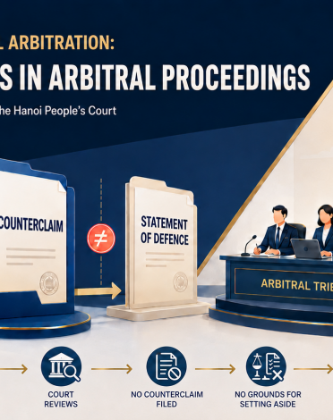 LEGAL COMMENTARY: COUNTERCLAIMS IN ARBITRAL PROCEEDINGS – DECISION NO. 07/2017/QĐ-PQTT OF THE PEOPLE'S COURT OF HANOI ON THE REFUSAL TO SET ASIDE AN ARBITRAL AWARD