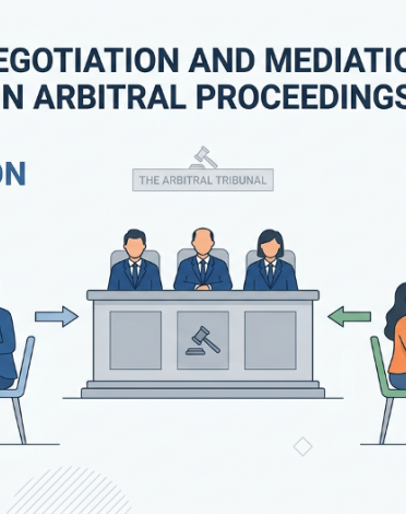 NEGOTIATION AND MEDIATION IN ARBITRAL PROCEEDINGS